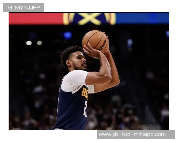 掘金表现不佳波特赛季数据亮眼卡约贡献有限